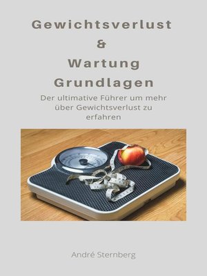 cover image of Gewichtsverlust & Wartung Grundlagen